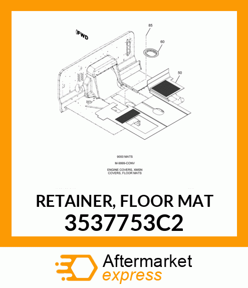 RETAINER, FLOOR MAT 3537753C2