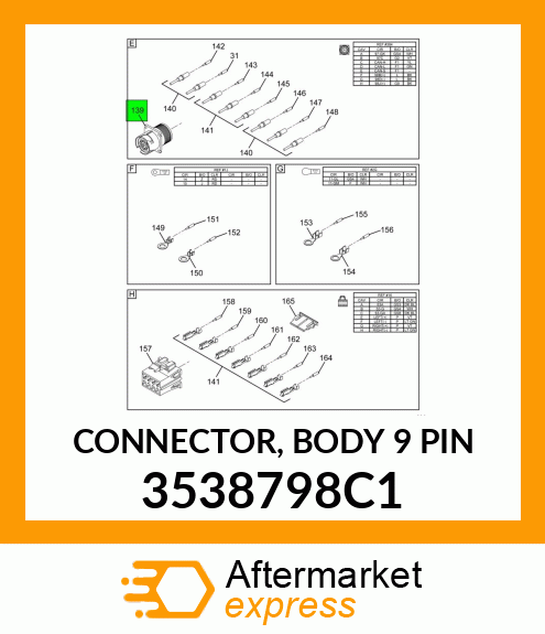 CONNECTOR, BODY 9 PIN 3538798C1