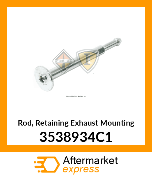 Rod, Retaining Exhaust Mounting 3538934C1