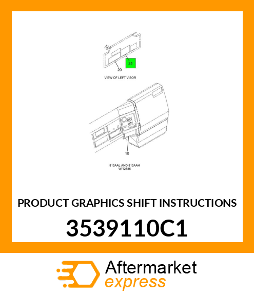 PRODUCT GRAPHICS SHIFT INSTRUCTIONS 3539110C1