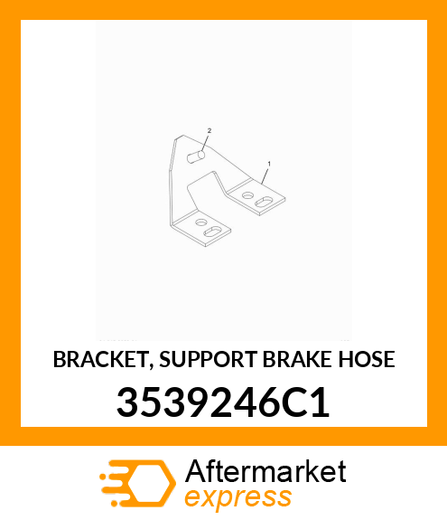 BRACKET, SUPPORT BRAKE HOSE 3539246C1