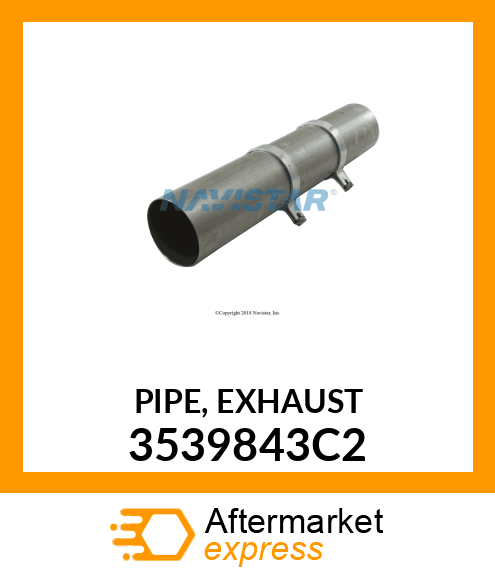 PIPE, EXHAUST 3539843C2