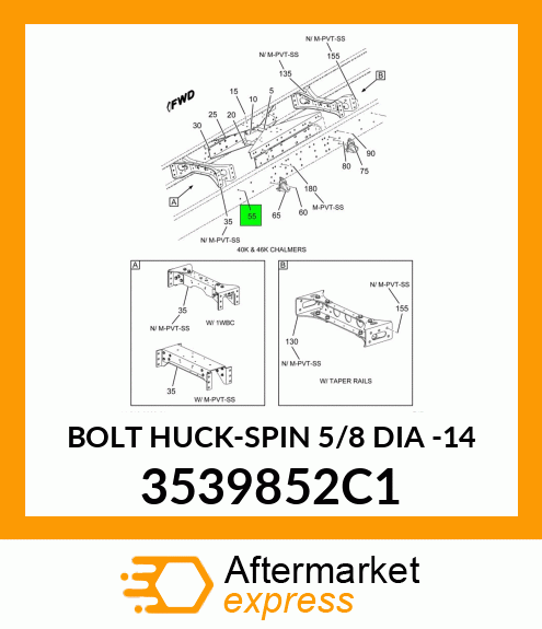 BOLT HUCK-SPIN 5/8 DIA -14 3539852C1
