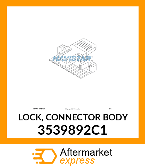 LOCK, CONNECTOR BODY 3539892C1