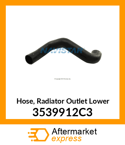 Hose, Radiator Outlet Lower 3539912C3