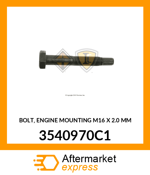 BOLT, ENGINE MOUNTING M16 X 2.0 MM 3540970C1