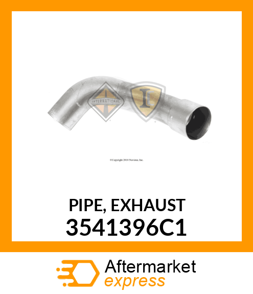 PIPE, EXHAUST 3541396C1