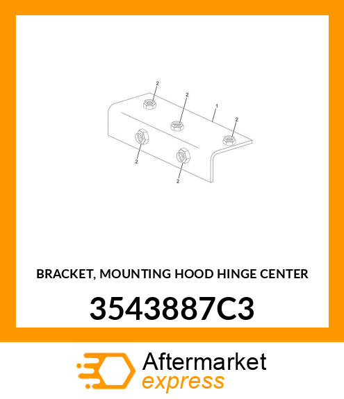 BRACKET, MOUNTING HOOD HINGE CENTER 3543887C3