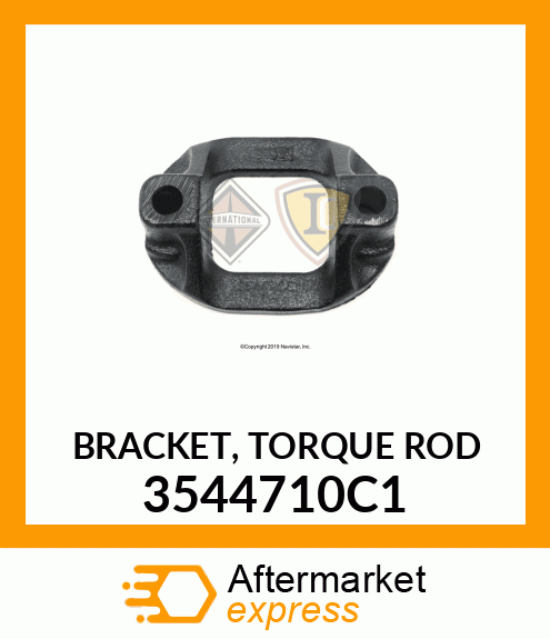 BRACKET, TORQUE ROD 3544710C1