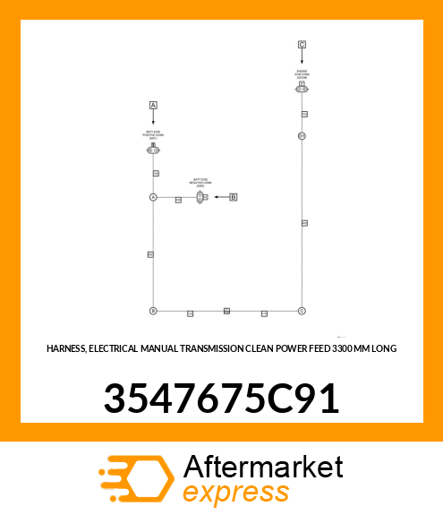 HARNESS, ELECTRICAL MANUAL TRANSMISSION CLEAN POWER FEED 3300 MM LONG 3547675C91