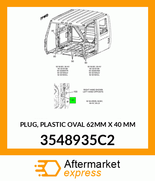 PLUG, PLASTIC OVAL 62MM X 40 MM 3548935C2