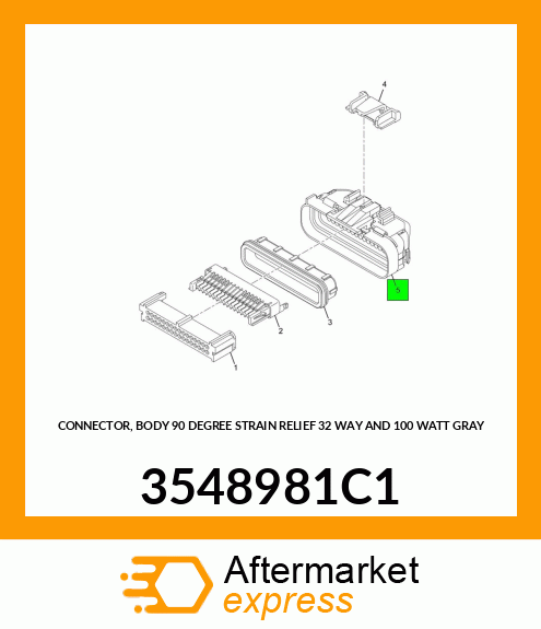 CONNECTOR, BODY 90 DEGREE STRAIN RELIEF 32 WAY AND 100 WATT GRAY 3548981C1