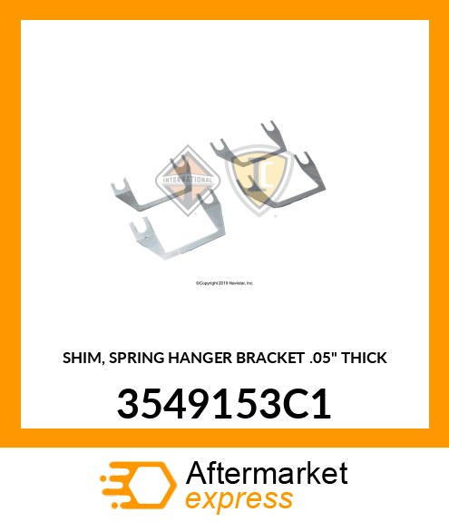 SHIM, SPRING HANGER BRACKET .05" THICK 3549153C1