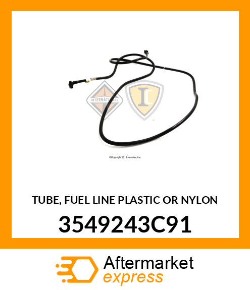 TUBE, FUEL LINE PLASTIC OR NYLON 3549243C91