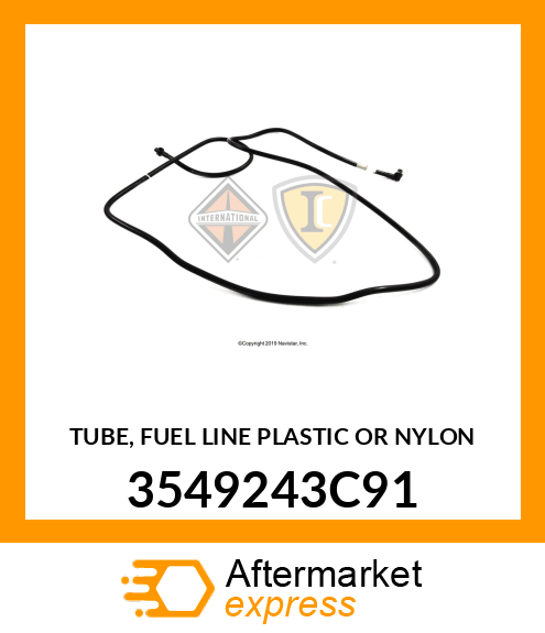 TUBE, FUEL LINE PLASTIC OR NYLON 3549243C91