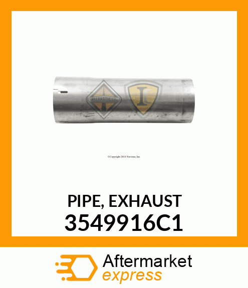 PIPE, EXHAUST 3549916C1