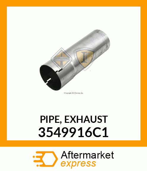 PIPE, EXHAUST 3549916C1