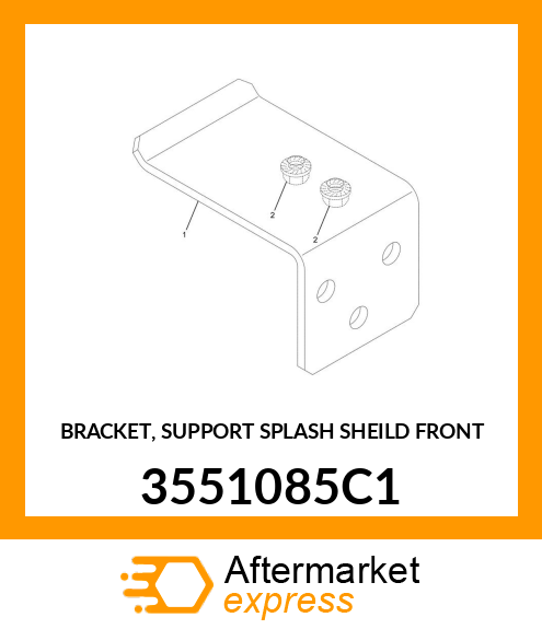 BRACKET, SUPPORT SPLASH SHEILD FRONT 3551085C1