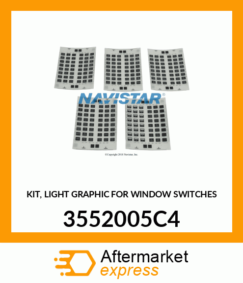 KIT, LIGHT GRAPHIC FOR WINDOW SWITCHES 3552005C4