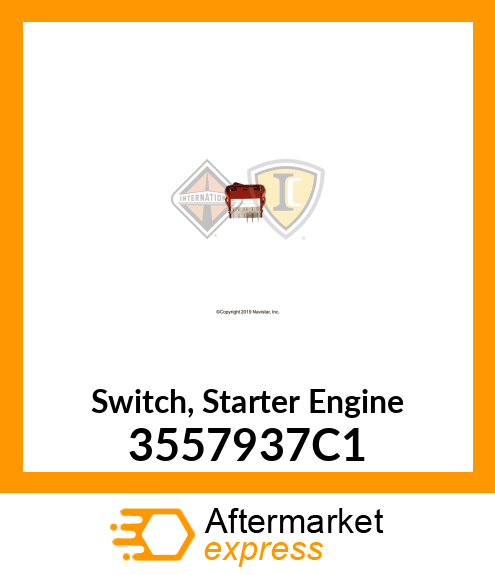Switch, Starter Engine 3557937C1