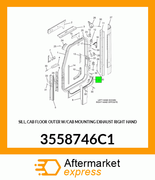 SILL, CAB FLOOR OUTER W/CAB MOUNTING EXHAUST RIGHT HAND 3558746C1