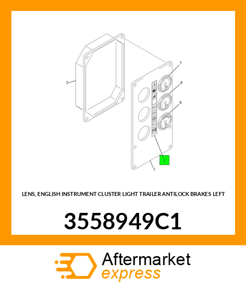LENS, ENGLISH INSTRUMENT CLUSTER LIGHT TRAILER ANTILOCK BRAKES LEFT 3558949C1