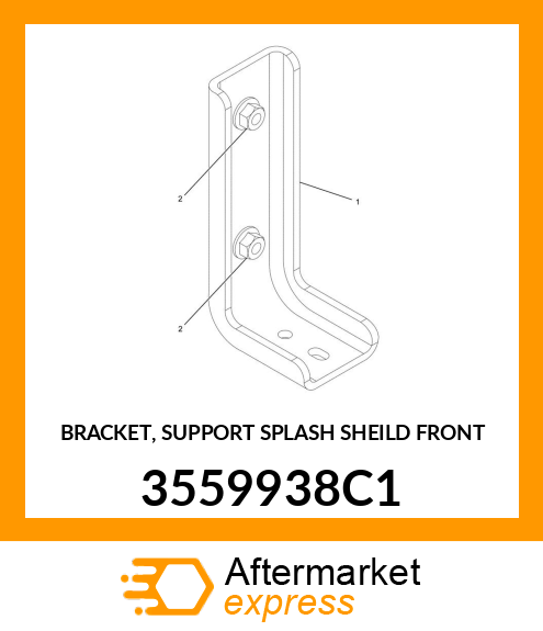 BRACKET, SUPPORT SPLASH SHEILD FRONT 3559938C1