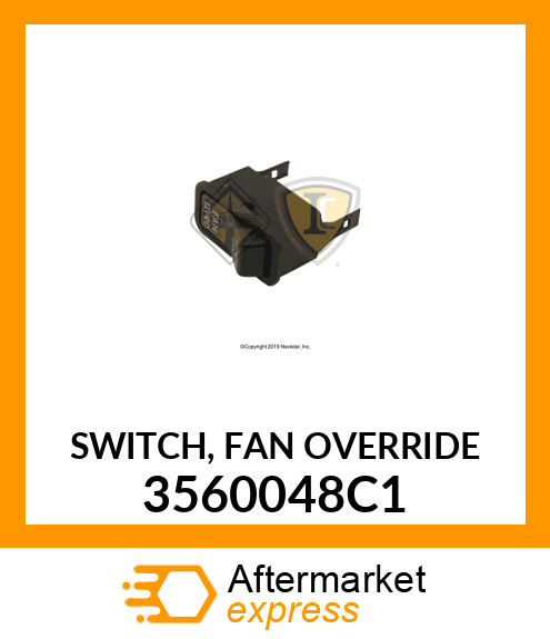 SWITCH, FAN OVERRIDE 3560048C1