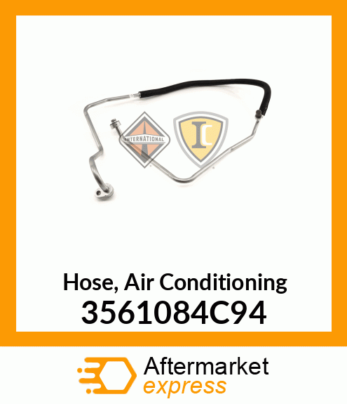 Hose, Air Conditioning 3561084C94