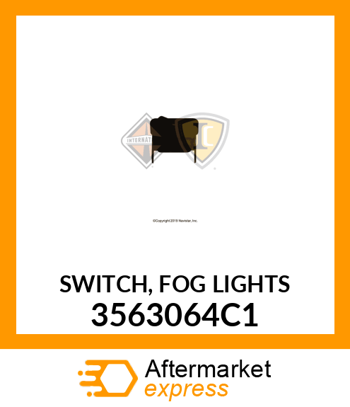 SWITCH, FOG LIGHTS 3563064C1