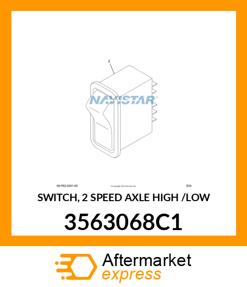 SWITCH, 2 SPEED AXLE HIGH /LOW 3563068C1