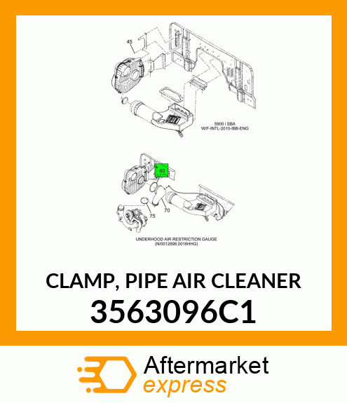 CLAMP, PIPE AIR CLEANER 3563096C1