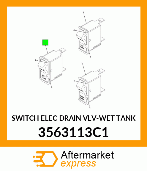 SWITCH ELEC DRAIN VLV-WET TANK 3563113C1