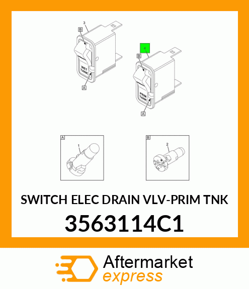 SWITCH ELEC DRAIN VLV-PRIM TNK 3563114C1