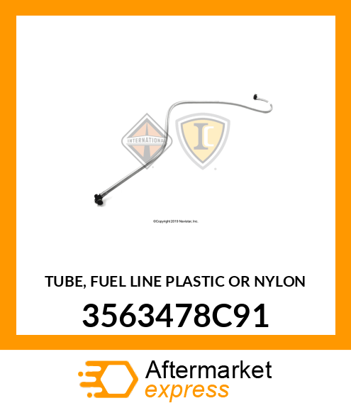 TUBE, FUEL LINE PLASTIC OR NYLON 3563478C91