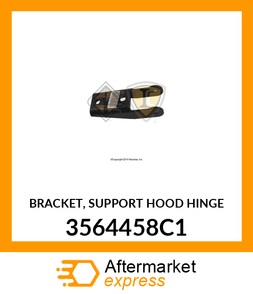 BRACKET, SUPPORT HOOD HINGE 3564458C1