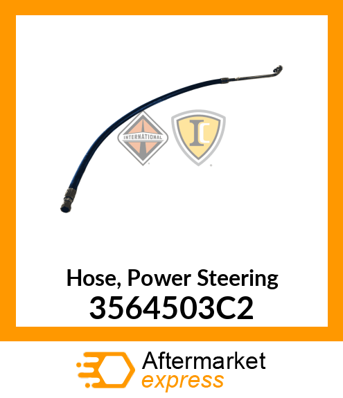 Hose, Power Steering 3564503C2