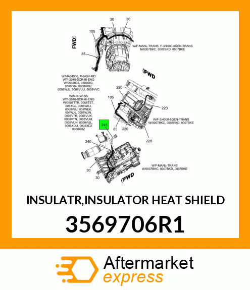 INSULATR,INSULATOR HEAT SHIELD 3569706R1