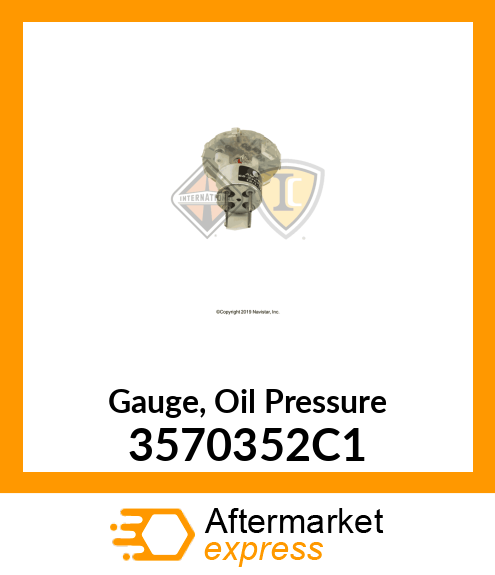 Gauge, Oil Pressure 3570352C1