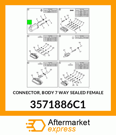 CONNECTOR, BODY 7 WAY SEALED FEMALE 3571886C1