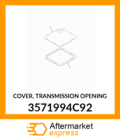 COVER, TRANSMISSION OPENING 3571994C92