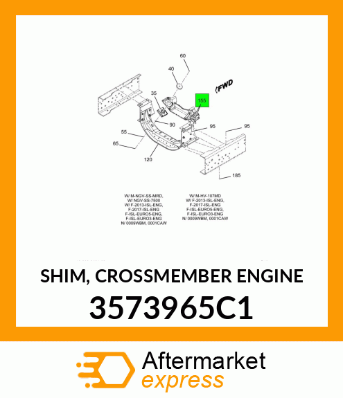 SHIM, CROSSMEMBER ENGINE 3573965C1