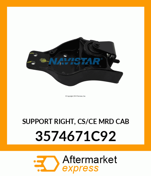 SUPPORT RIGHT, CS/CE MRD CAB 3574671C92