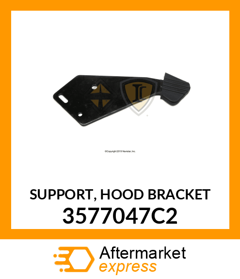 SUPPORT, HOOD BRACKET 3577047C2