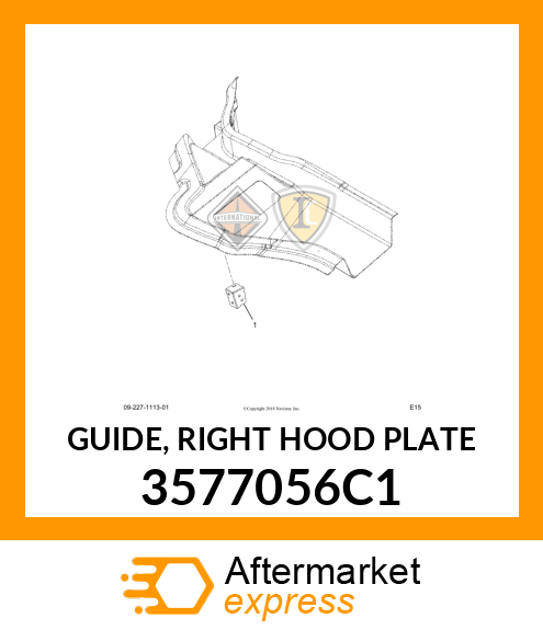 GUIDE, RIGHT HOOD PLATE 3577056C1