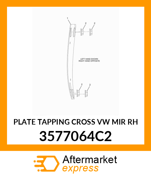 PLATE TAPPING CROSS VW MIR RH 3577064C2