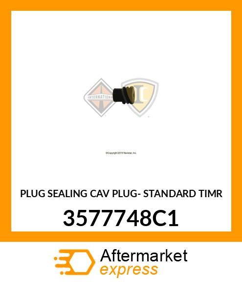 PLUG SEALING CAV PLUG- STANDARD TIMR 3577748C1