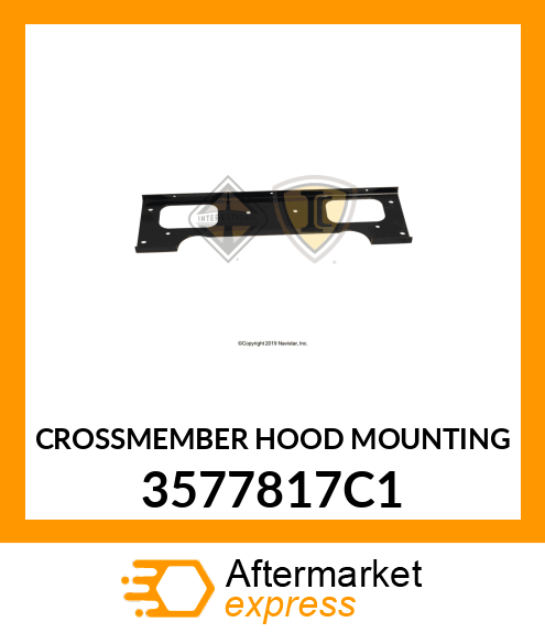 CROSSMEMBER HOOD MOUNTING 3577817C1
