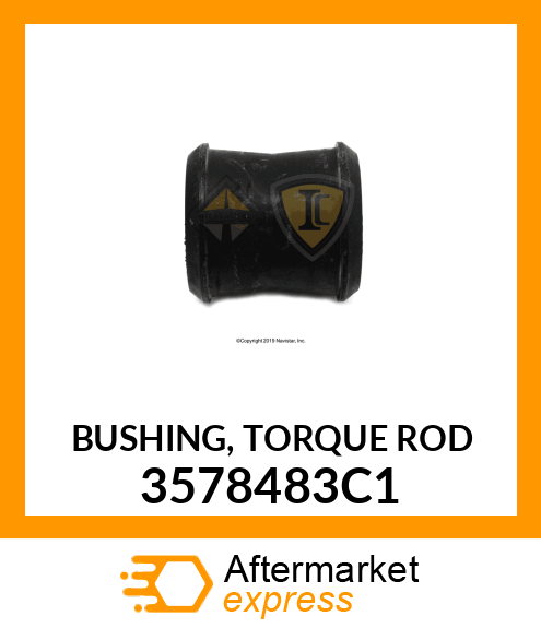 BUSHING, TORQUE ROD 3578483C1