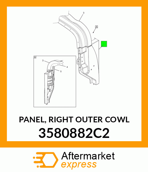 PANEL, RIGHT OUTER COWL 3580882C2